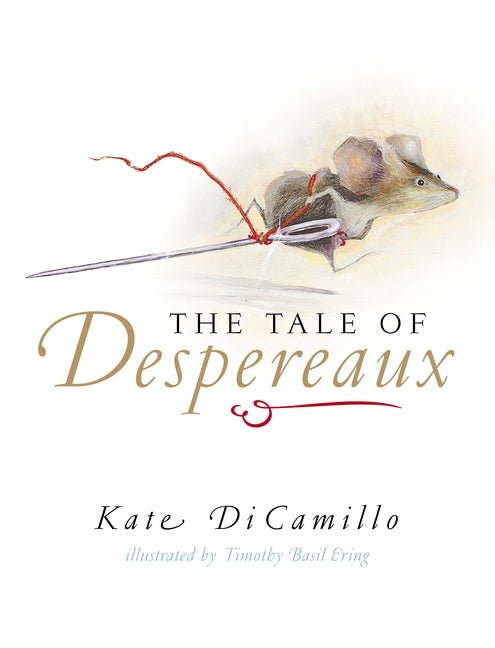 Tale Of Despereaux - 9780744598698 - Kate DiCamillo - Candlewick Press - The Little Lost Bookshop