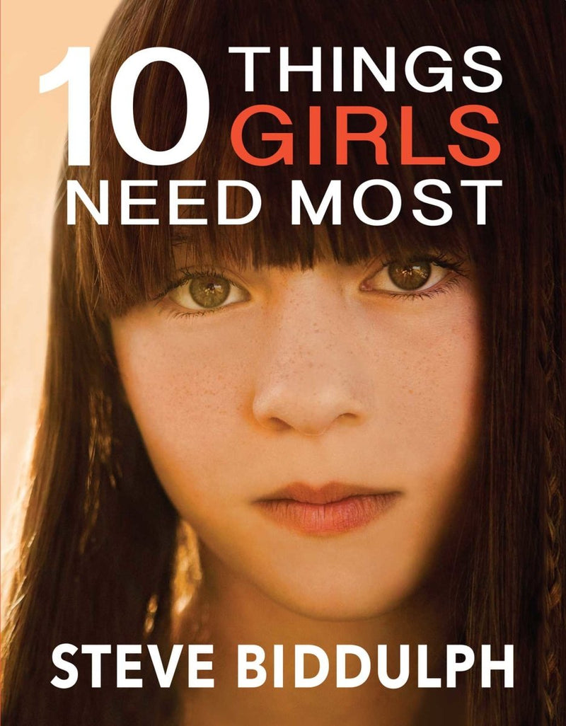 Ten Things Girls Need Most - 9781925048841 - Steve Biddulph - Simon & Schuster - The Little Lost Bookshop