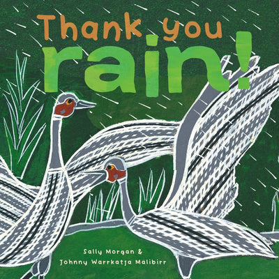 Thank You Rain! - 9781922613646 - Sally Morgan - Magabala Books - The Little Lost Bookshop
