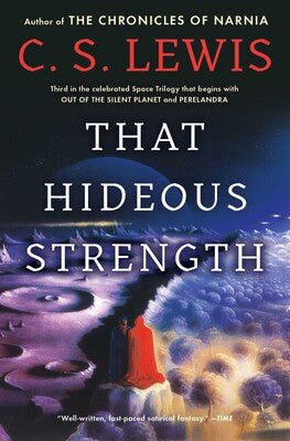 That Hideous Strength: A Modern Fairy-Tale for Grown-Ups (Space Trilogy #3) - 9780743234924 - C.S.Lewis - The Little Lost Bookshop - The Little Lost Bookshop
