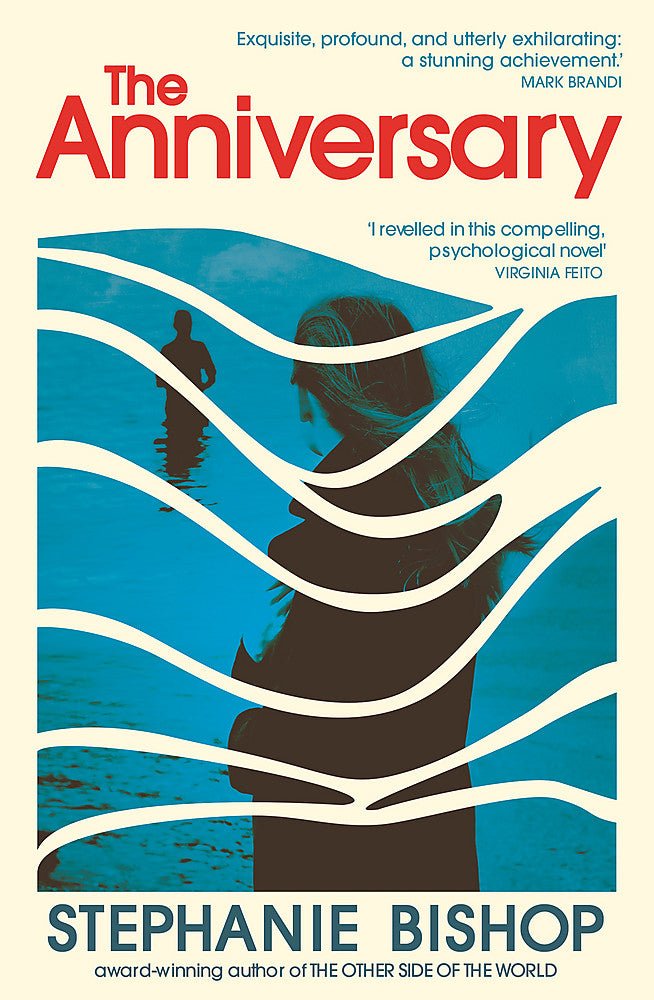 The Anniversary - 9780733649165 - Stephanie Bishop - Hachette Australia - The Little Lost Bookshop