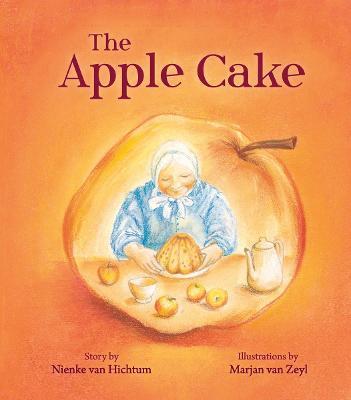The Apple Cake - 9781782507635 - Nienke van Hichtum - Floris Books - The Little Lost Bookshop