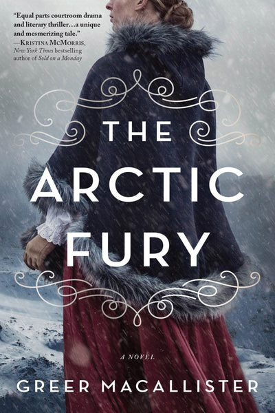 The Arctic Fury - 9781728215693 - Macallister, Greer - Sourcebooks Inc - The Little Lost Bookshop