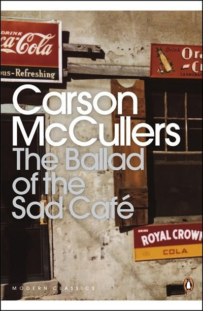 The Ballad of the Sad Cafe - 9780141183695 - Carson McCullers - Penguin - The Little Lost Bookshop