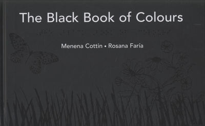 The Black Book of Colours - 9781406322187 - Menena Cottin - Walker Books - The Little Lost Bookshop