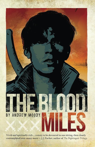 The Blood Miles - 9780645944303 - Andrew Moody - Brightmettle - The Little Lost Bookshop