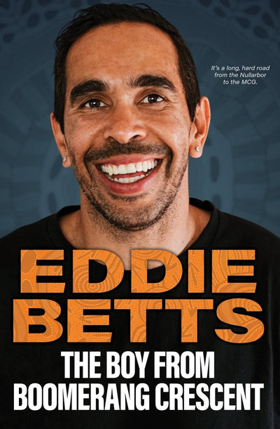 The Boy from Boomerang Crescent - 9781761102394 - Eddie Betts - Simon & Schuster Australia - The Little Lost Bookshop