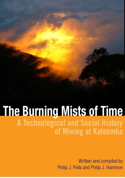 The Burning Mists of Time - 9780977563968 - Philip J. Pells, Phill Hammon - Philsquare Publishing - The Little Lost Bookshop