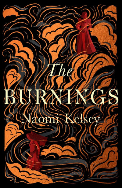 The Burnings - 9780008541934 - Naomi Kelsey - HarperCollins Publishers - The Little Lost Bookshop