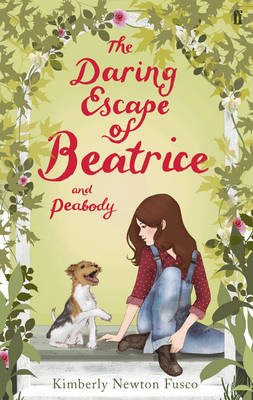 The Daring Escape of Beatrice and Peabody - 9780571297702 - Faber & Faber - The Little Lost Bookshop