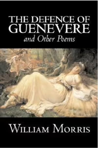 The Defence of Guenevere and Other Poems - 9781603124843 - William Morris - Aegypan Press - The Little Lost Bookshop