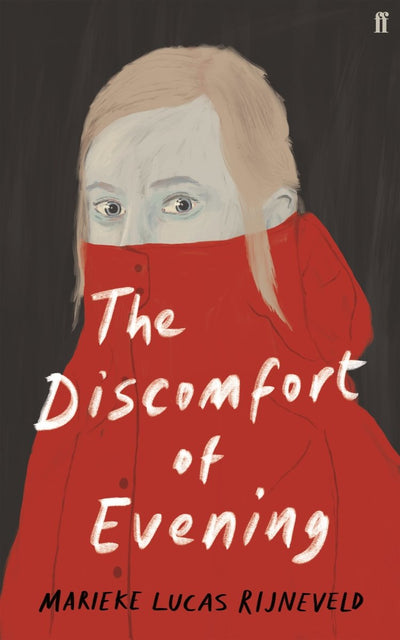 The Discomfort of Evening - 9780571349364 - Marieke Lucas Rijneveld - Faber - The Little Lost Bookshop
