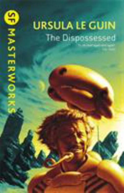 The Dispossessed - 9781857988826 - Ursula K. Le Guin - Orion Publishing Co - The Little Lost Bookshop