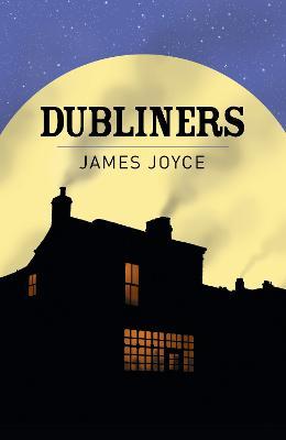 The Dubliners - 9781789500837 - James Joyce - CB - The Little Lost Bookshop