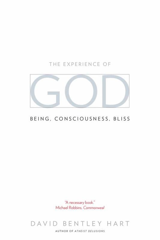 The Experience of God: Being, Consciousness, Bliss - 9780300209358 - David Bentley Hart - Yale University Press - The Little Lost Bookshop