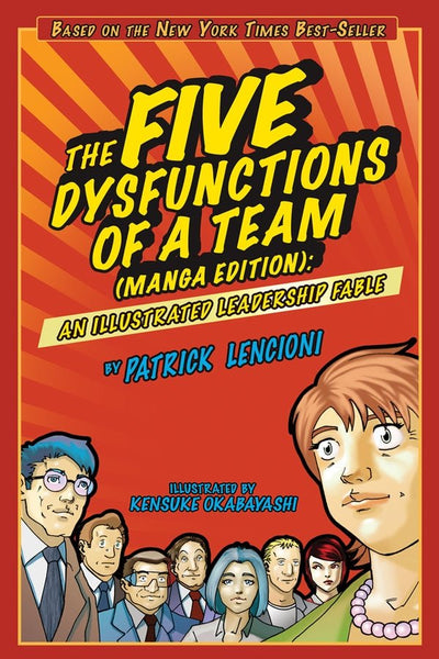 The Five Dysfunctions of a Team: Manga Edition - 9780470823385 - Patrick Lencioni - John Wiley & Sons - The Little Lost Bookshop