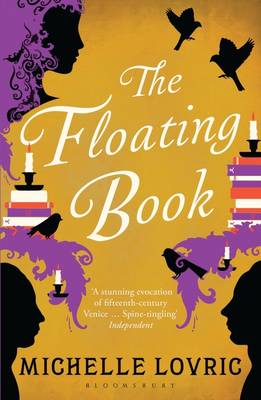 The Floating Book - 9781408843833 - Michelle Lovric - Bloomsbury - The Little Lost Bookshop