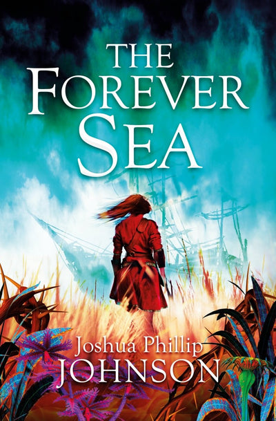 The Forever Sea - 9781789093377 - Joshua Phillip Johnson - Titan Publishing Group - The Little Lost Bookshop