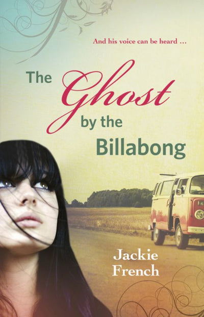 The Ghost by the Billabong (#5 Matilda Saga) - 9780732295295 - Jackie French - HarperCollins - The Little Lost Bookshop
