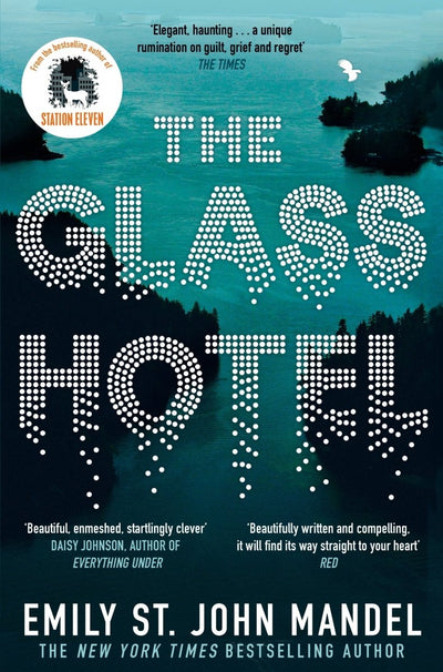 The Glass Hotel - 9781529065619 - Emily St. John Mandel - Pan Macmillan UK - The Little Lost Bookshop