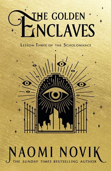 The Golden Enclaves - 9781529100921 - Naomi Novik - RANDOM HOUSE UK - The Little Lost Bookshop
