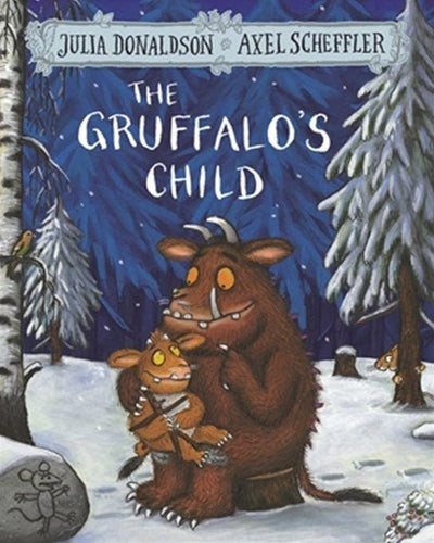 The Gruffalo's Child - 9781509804764 - Julia Donaldson - Macmillan - The Little Lost Bookshop