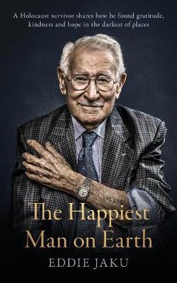 The Happiest Man on Earth - 9781760980085 - Eddie Jaku - Pan Macmillan - The Little Lost Bookshop