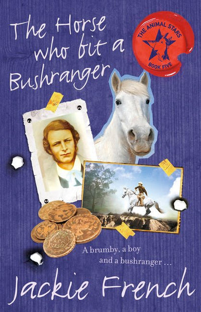The Horse Who Bit a Bushranger - 9780732289287 - Jackie French - HarperCollins Publishers - The Little Lost Bookshop