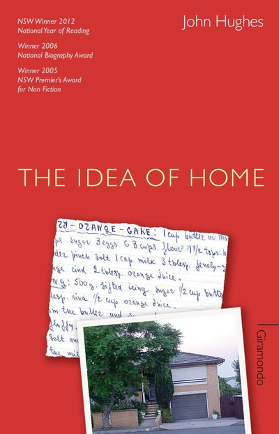 The Idea of Home - 9781920882044 - John Hughes - Giramondo Publishing - The Little Lost Bookshop