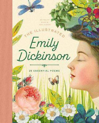 The Illustrated Emily Dickinson - 9781638191070 - Emily Dickinson - Bushel & Peck - The Little Lost Bookshop