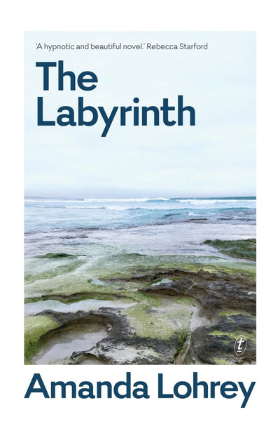 The Labyrinth - 9781922330109 - Amanda Lohrey - The Text Publishing Company - The Little Lost Bookshop