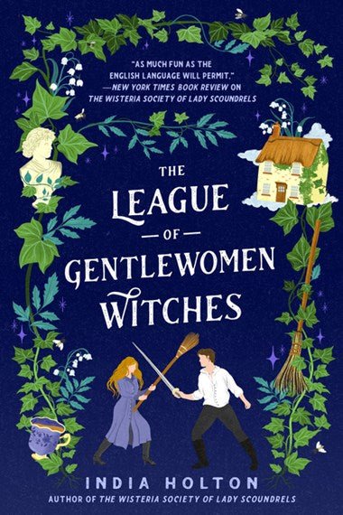 The League of Gentlewomen Witches - 9781405954921 - India Holton - Penguin Group USA - The Little Lost Bookshop