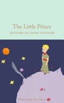 The Little Prince (HB) (Macmillan Collector's Library) - 9781909621558 - Pan Macmillan - The Little Lost Bookshop