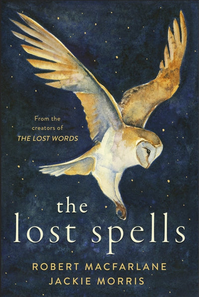 The Lost Spells - 9780241444641 - Robert Macfarlane and Jackie Morris - Penguin Australia - The Little Lost Bookshop