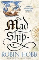 The Mad Ship (Liveship Traders #2) - 9780008117467 - Robin Hobb - HarperCollins - The Little Lost Bookshop
