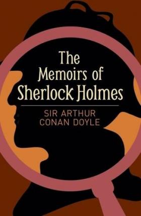The Memoirs of Sherlock Holmes - 9781785996115 - CB - The Little Lost Bookshop