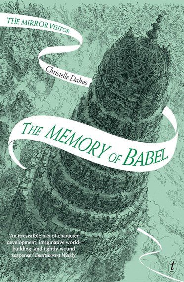 The Memory of Babel (The Mirror Visitor #3) - 9781922330192 - Christelle Dabos - Text Publishing Company - The Little Lost Bookshop