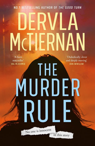 The Murder Rule - 9781460760123 - Dervla McTiernan - HarperCollins Publishers - The Little Lost Bookshop