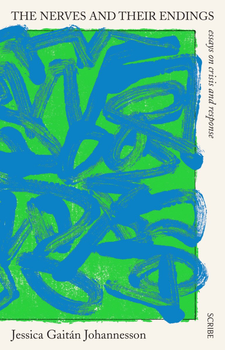 The Nerves and Their Endings - 9781922310606 - Jessica Gaitan Johannesson - Scribe Publications - The Little Lost Bookshop