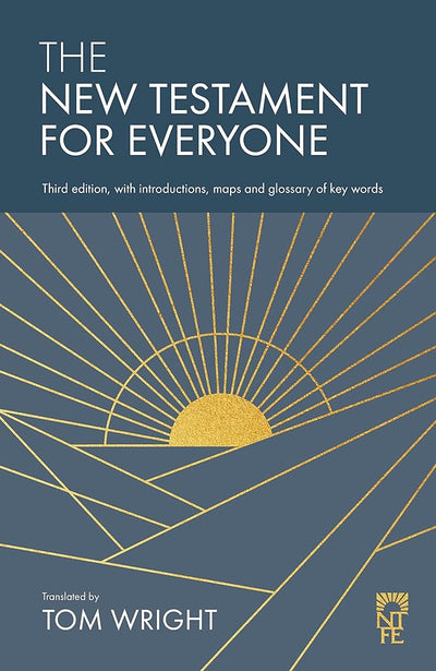 The New Testament for Everyone – Third Edition, with Introductions, Maps and Glossary of Key Words - 9780281089680 - Tom Wright - SPCK - The Little Lost Bookshop
