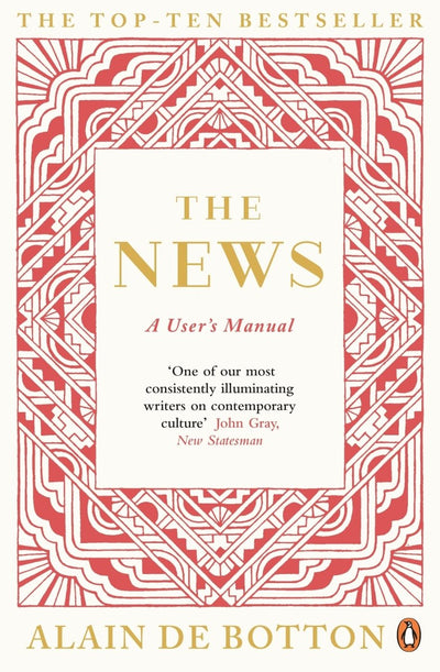 The News: A User's Manual - 9780241972694 - Alain de Botton - Penguin - The Little Lost Bookshop