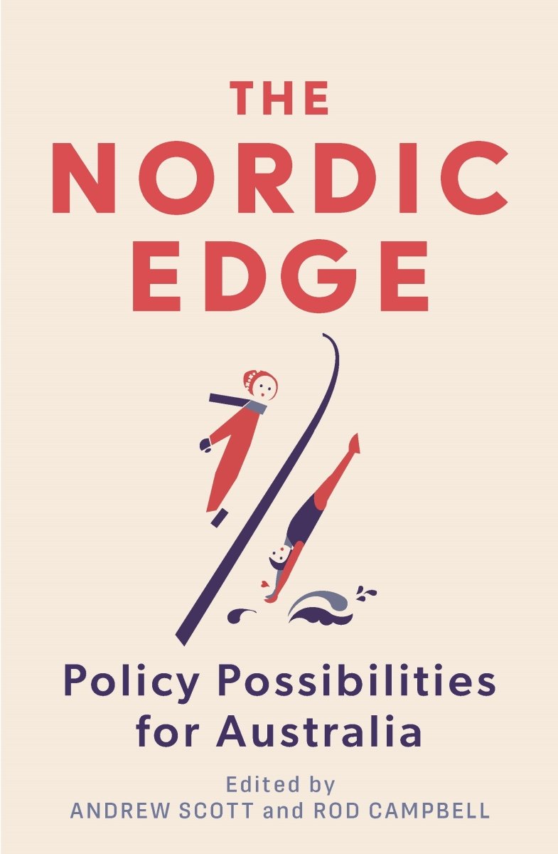 The Nordic Edge - 9780522877625 - Andrew Scott, Rod Campbell - Melbourne University Publishing - The Little Lost Bookshop