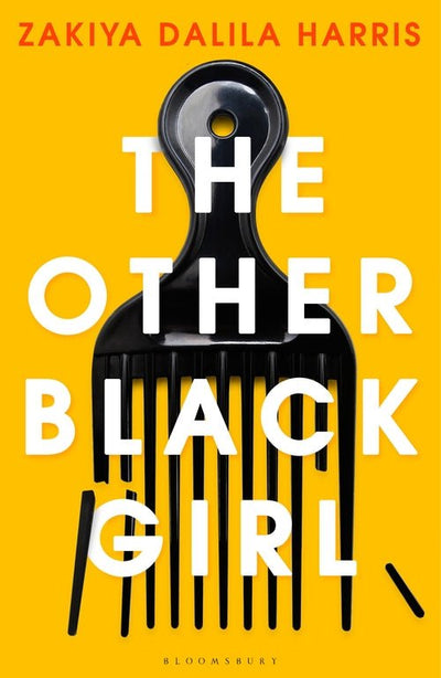 The Other Black Girl - 9781526630384 - Zakiya Dalila Harris, - Bloomsbury - The Little Lost Bookshop