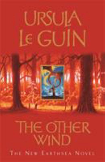 The Other Wind (Earthsea #6) - 9781842552117 - Ursula K. Le Guin - Hachette Children's Group - The Little Lost Bookshop