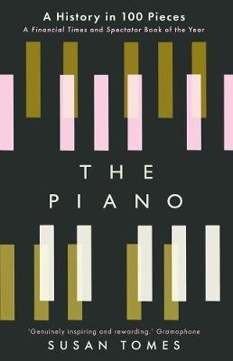 The Piano - 9780300267051 - Susan Tomes - Yale University Press - The Little Lost Bookshop