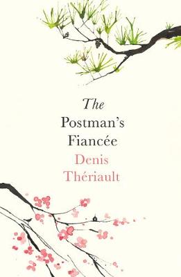 The Postman's Fiancee - 9781786071132 - Oneworld Publications - The Little Lost Bookshop