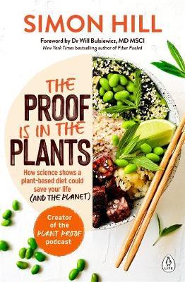 The Proof is in the Plants - 9781760890049 - Simon Hill - Penguin Australia - The Little Lost Bookshop