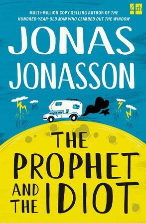 The Prophet and the Idiot - 9780008617684 - Jonas Jonasson - Harper Collins - The Little Lost Bookshop