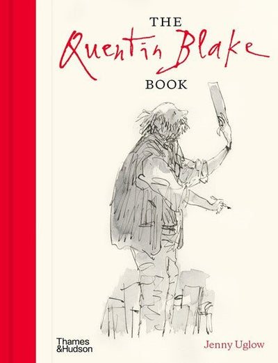 The Quentin Blake Book - 9780500094358 - Quentin Blake - Thames & Hudson - The Little Lost Bookshop