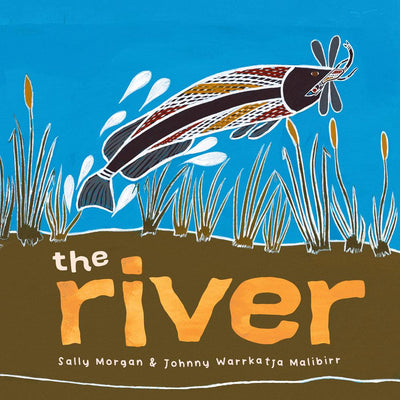 The River - 9781922613028 - Hard Cover - Magabala - The Little Lost Bookshop